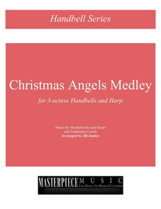 Christmas Angels Medley for 3-Octave Handbells and Harp